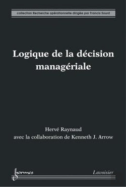 Bertrand.pt - Logique De La Decision Manageriale Collection Recherche Operationnelle