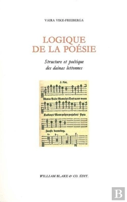 Bertrand.pt - Logique De La Poésie : Structure Et Poétique Des Dainas Lettonnes