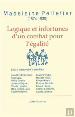 Bertrand.pt - Logique Et Infortunes D'Un Combat Pour L'Égalité