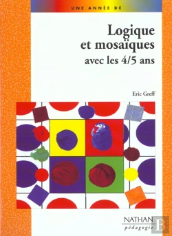 Bertrand.pt - Logique Et Mosaiques Avec Les 4-5 Ans
