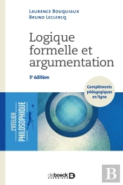 Logique Formelle Et Argumentation (3e Édition)