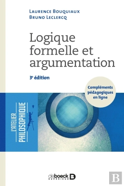 Bertrand.pt - Logique Formelle Et Argumentation (3e Édition)