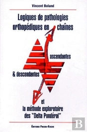 Logiques Des Pathologies Orthopediques En Chaines