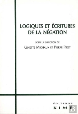 Bertrand.pt - Logiques Et Écritures De La Négation