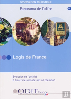 Bertrand.pt - Logis De France : Evolution De L'Activite A Travers Les Donnees De La Federation