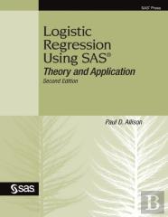 Logistic Regression Using Sas