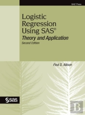 Logistic Regression Using Sas