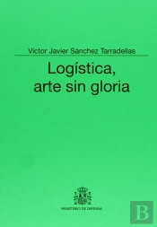 Logística, Arte Sin Gloria