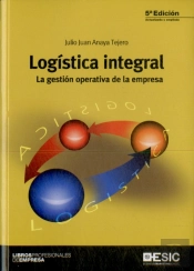 Logística Integral. La Gestión Operativa De La Empresa