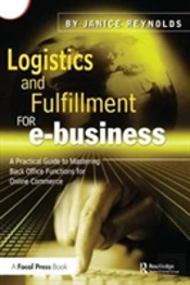 Logistics And Fulfillment For E-Business