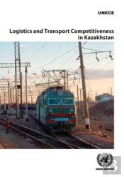 Logistics And Transport Competitiveness In Kazakhstan