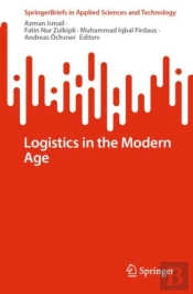 Logistics In The Modern Age