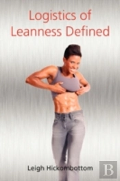 Logistics Of Leanness Defined