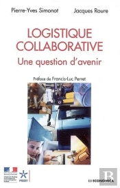 Logistique Collaborative ; Une Question D'Avenir