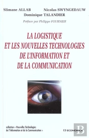 Logistique Et Les Nouvelles Technologies  (La)