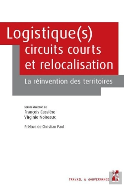 Bertrand.pt - Logistique(S), Circuits Courts Et Relocalisation : La Réinvention Des Territoires