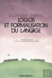 Logos Et Formalisation Du Langage
