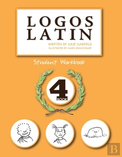 Bertrand.pt - Logos Latin 4 Student Workbook