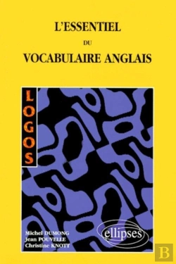 Bertrand.pt - Logos - L'Essentiel Du Vocabulaire Anglais