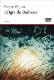 L'Ogre De Barbarie