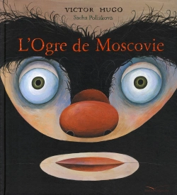 Bertrand.pt - L'Ogre De Moscovie