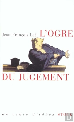 Bertrand.pt - L'Ogre Du Jugement : Les Mots De La Jurisprudence