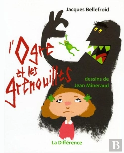 Bertrand.pt - L'Ogre Et Les Grenouilles