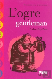 L'Ogre Gentleman
