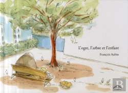 Bertrand.pt - L'Ogre, L'Arbre Et L'Enfant