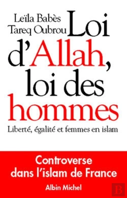 Bertrand.pt - Loi D'Allah, Loi Des Hommes : Liberté, Égalité Et Femmes En Islam