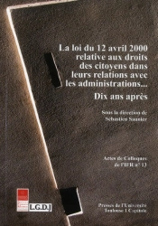 Loi Du 12 Avril 2000  Relative Aux Droits Des Citoyens Dans Leurs Relations Avec Les Administrations