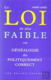 Loi Du Plus Faible (La)