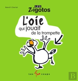 Bertrand.pt - L'Oie Qui Jouait De La Trompette