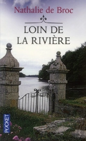 Loin De La Riviere