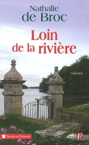 Loin De La Rivière