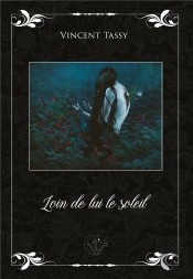 Loin De Lui Le Soleil