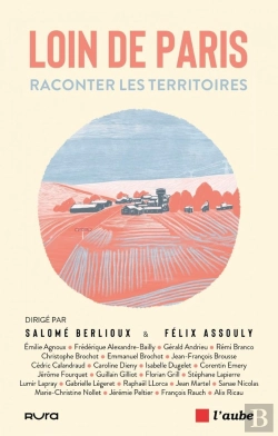 Bertrand.pt - Loin De Paris : Raconter Les Territoires