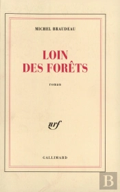 Loin Des Forêts