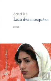 Loin Des Mosquées