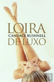 Loira de Luxo