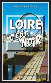 Loire, C'Est Noir