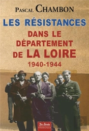 Loire Resistances Dans Le Departement 1940 1944