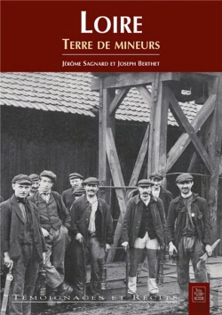Bertrand.pt - Loire, Terre De Mineurs
