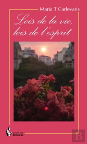 Lois De La Vie, Lois De L'Esprit