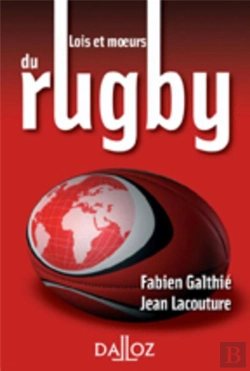 Bertrand.pt - Lois Et Moeurs Du Rugby