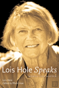 Bertrand.pt - Lois Hole Speaks