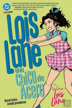 Bertrand.pt - Lois Lane: Una Chica De Acero