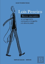 Lois Pereiro. Breve Encontro