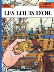 Loïs T.2 ; Les Louis D'Or