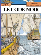Loïs T.3 ; Le Code Noir